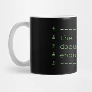 The code is enough Mug